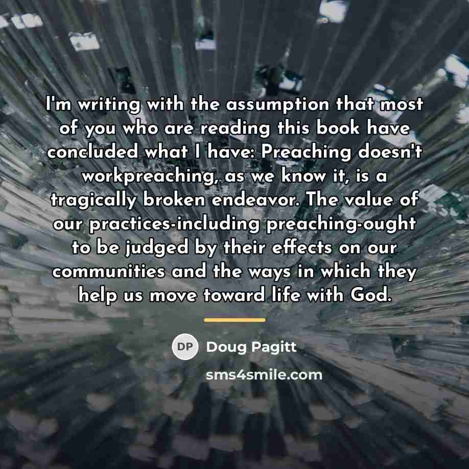 “I'm writing with the assumption that most of you who…” quote by Doug Pagitt
