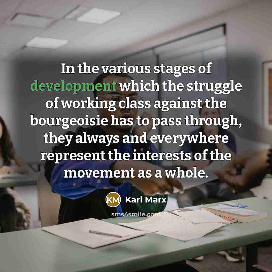 “In the various stages of development which the struggle of…” quote by Karl Marx