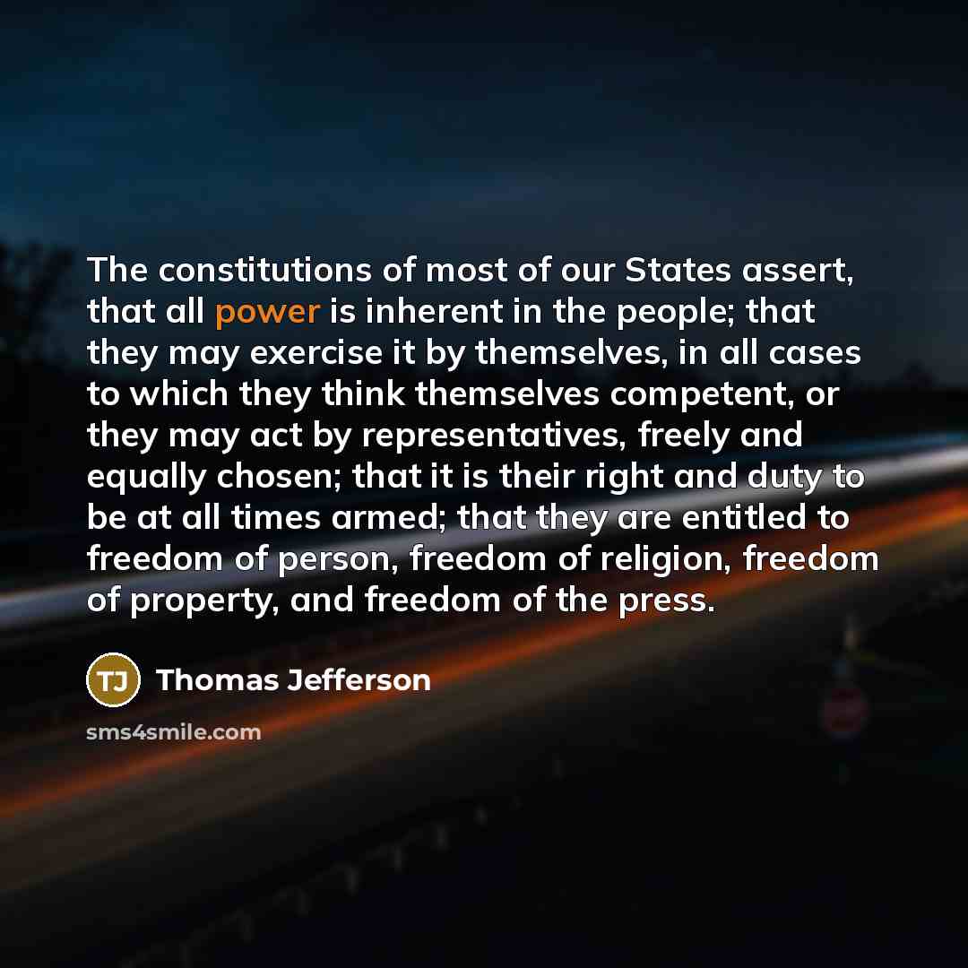 “The constitutions of most of our States assert, that all…” quote by Thomas Jefferson