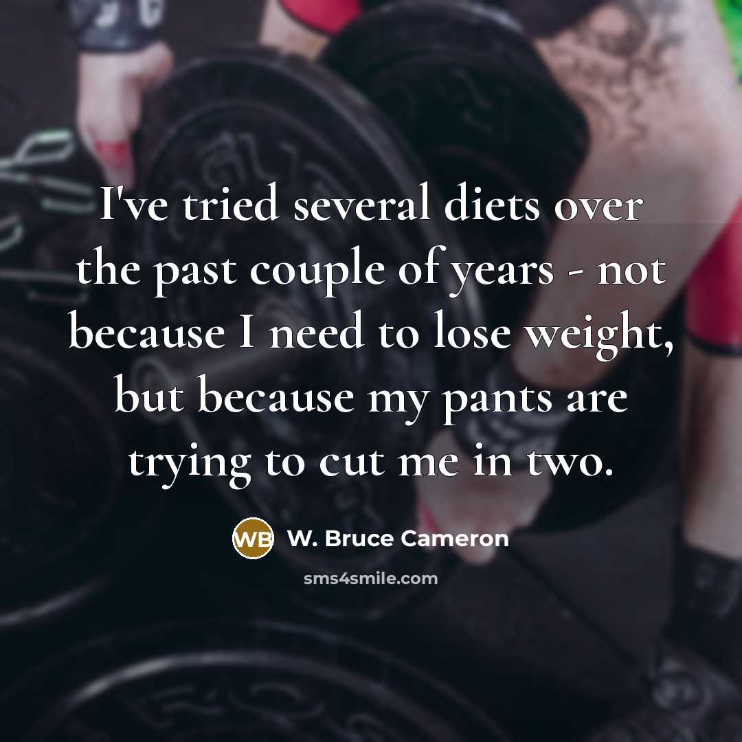 “I've tried several diets over the past couple of years…” quote by W. Bruce Cameron