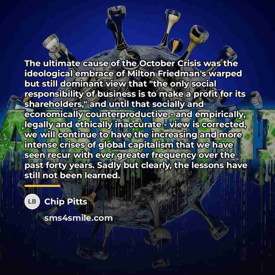 “The ultimate cause of the October Crisis was the ideological…” quote by Chip Pitts