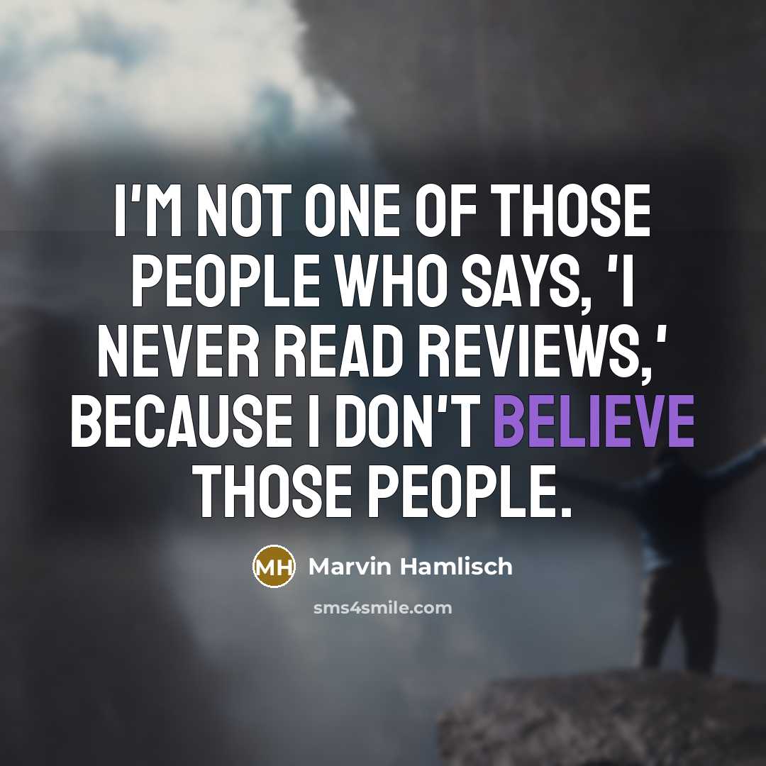 “I'm not one of those people who says, 'I never…” quote by Marvin Hamlisch