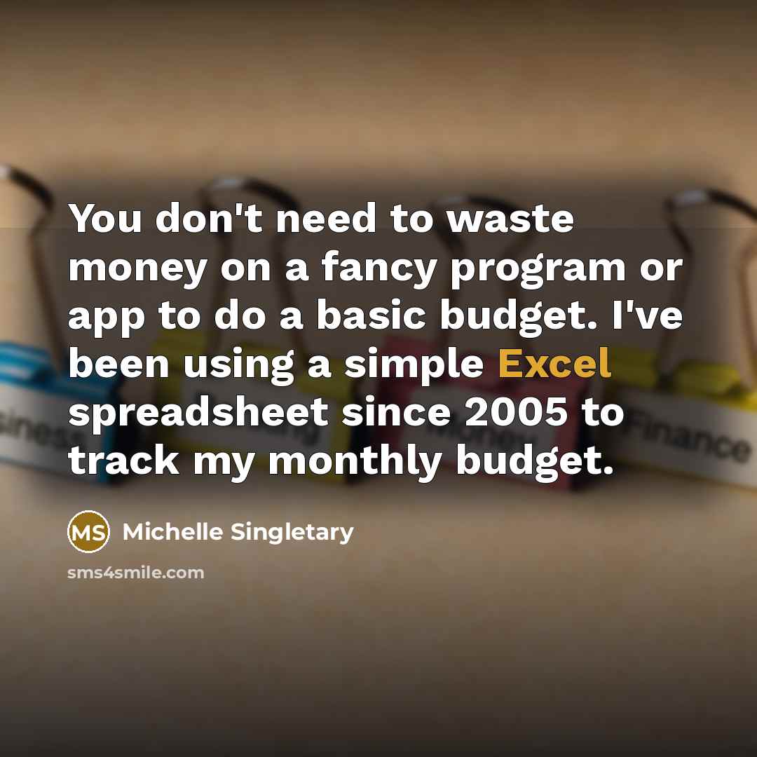 “You don't need to waste money on a fancy program…” quote by Michelle Singletary
