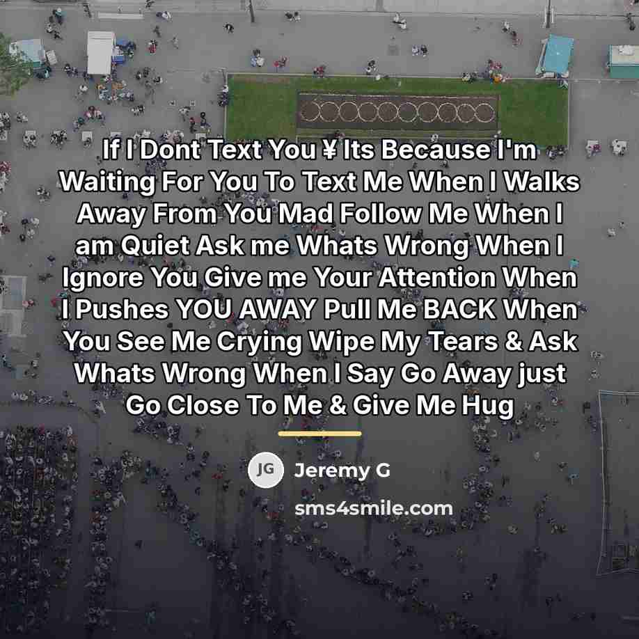 “If I Dont Text You ¥ Its Because I'm Waiting…” quote by Jeremy G