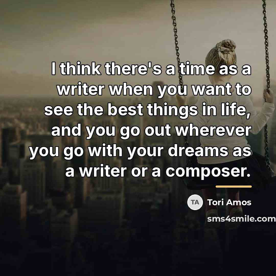 “I think there's a time as a writer when you…” quote by Tori Amos