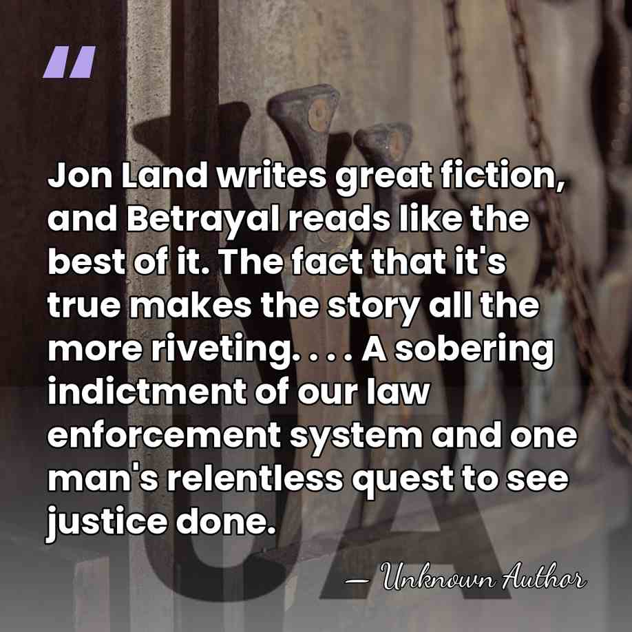 Jon Land writes great fiction, and Betrayal reads like the best of&hellip; - Unknown Author