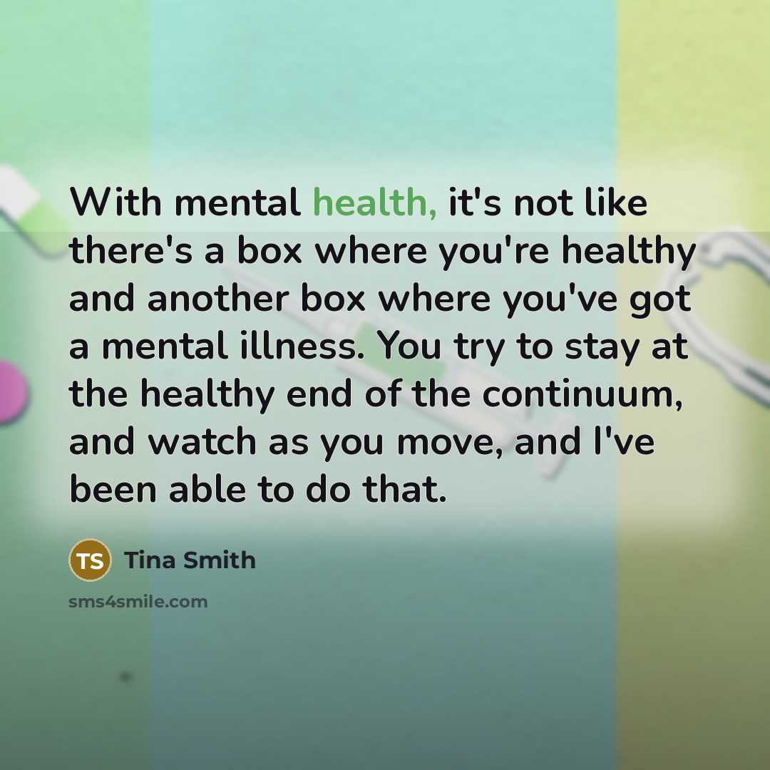 “With mental health, it's not like there's a box where…” quote by Tina Smith