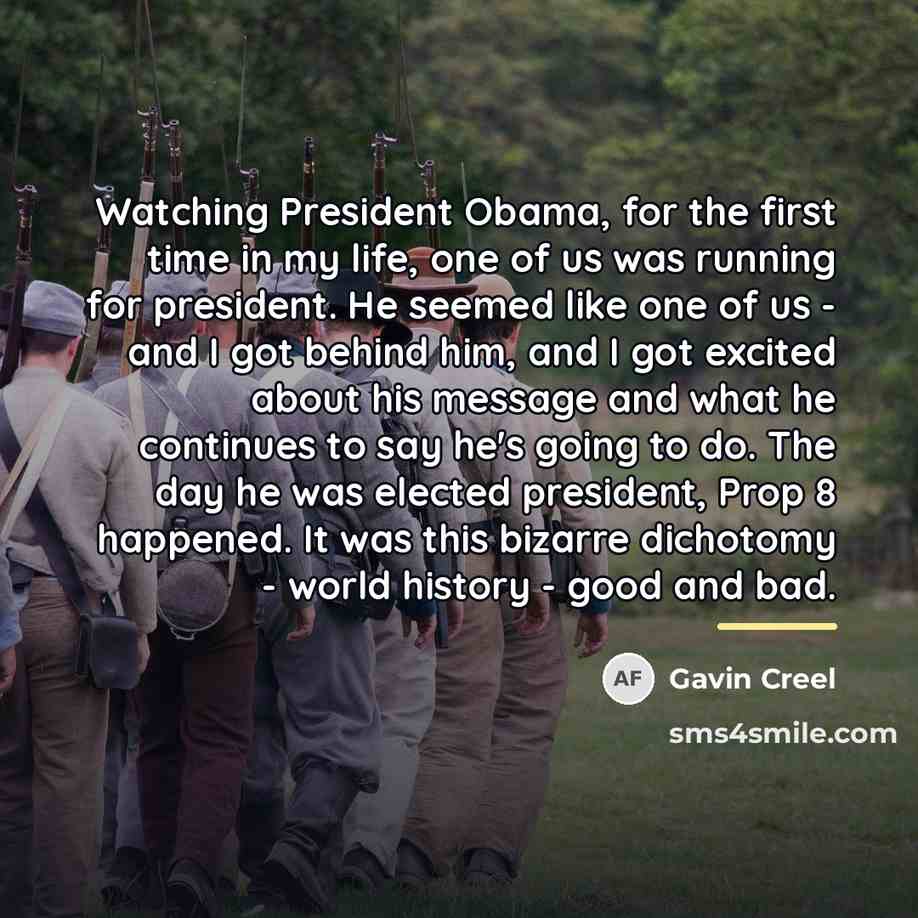 “Watching President Obama, for the first time in my life,…” quote by Gavin Creel