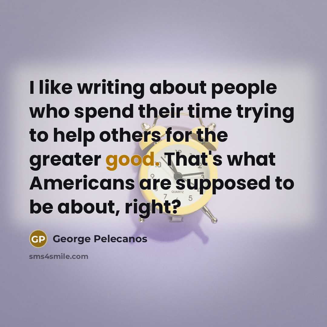 “I like writing about people who spend their time trying…” quote by George Pelecanos