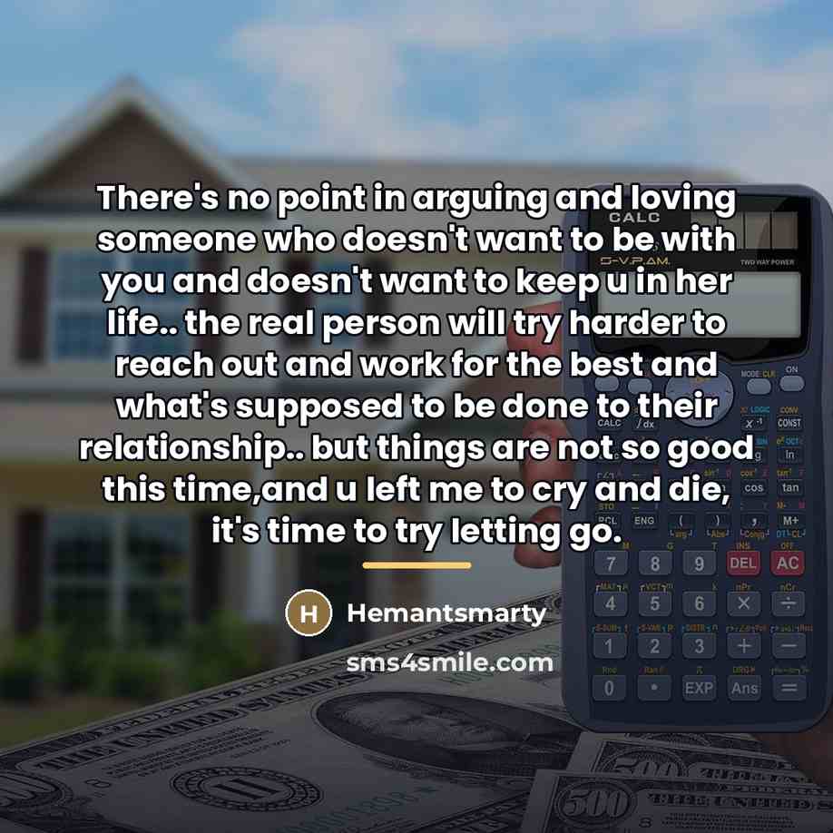 “There's no point in arguing and loving someone who doesn't…” quote by Hemantsmarty