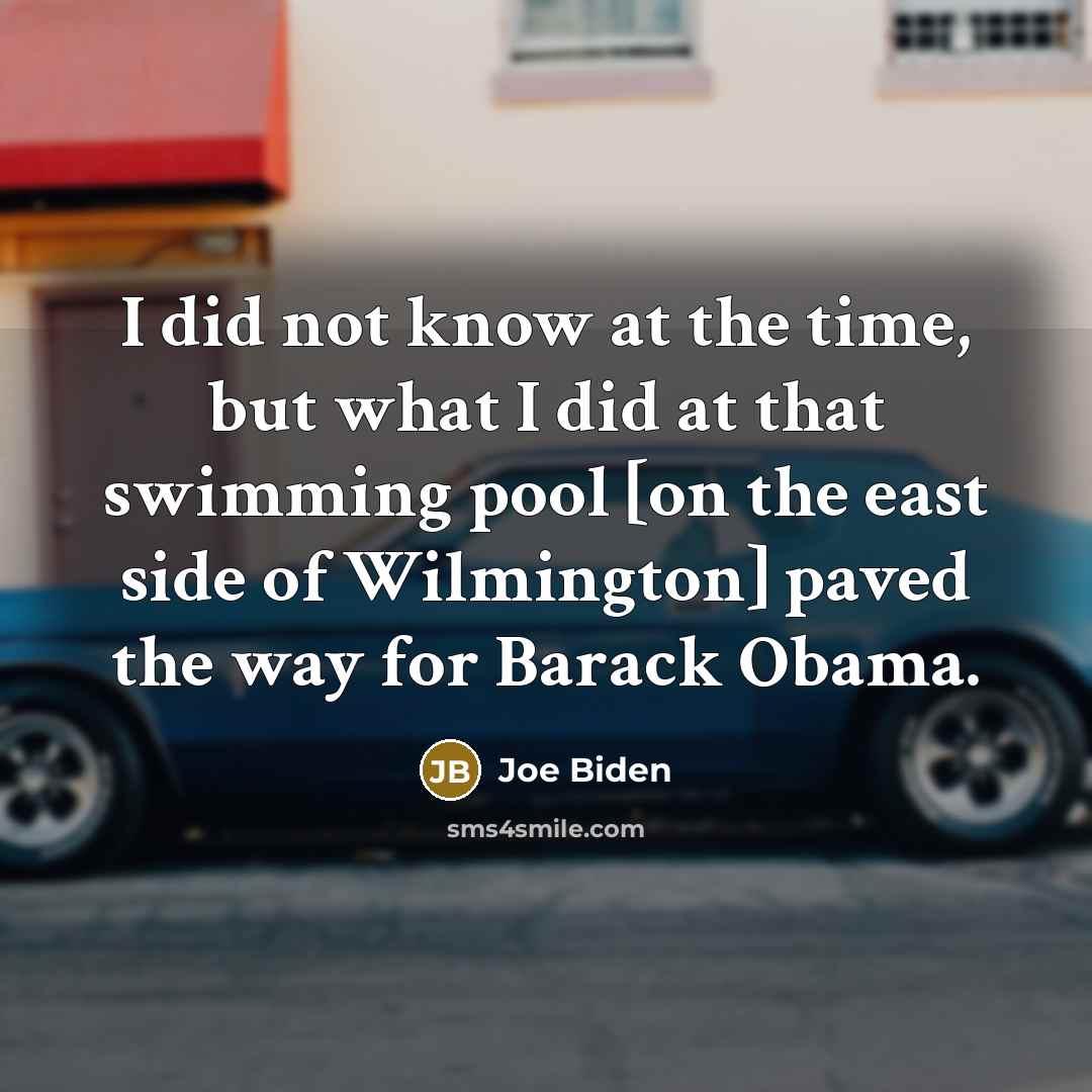“I did not know at the time, but what I…” quote by Joe Biden