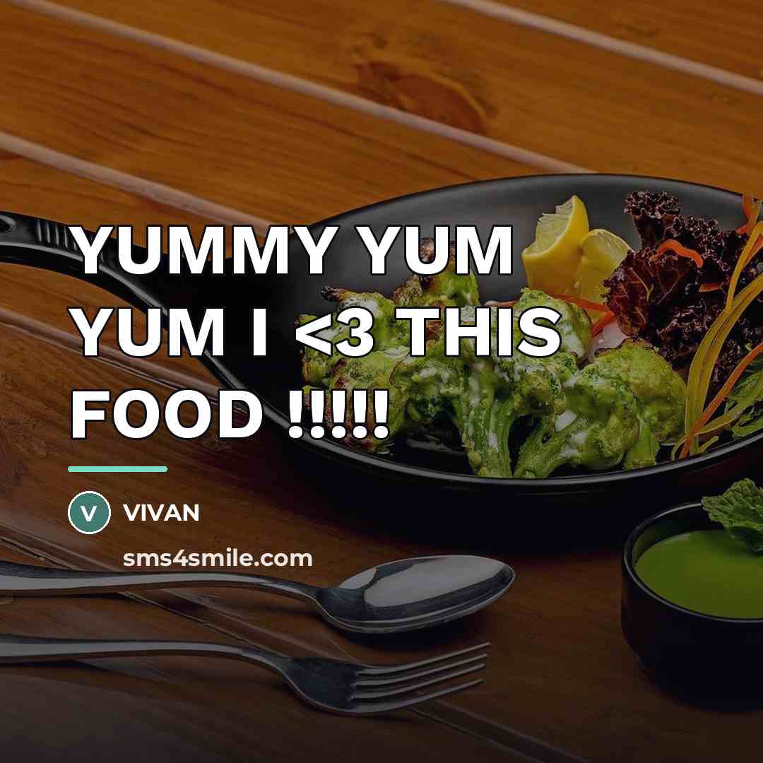“YUMMY YUM YUM I…” quote by VIVAN