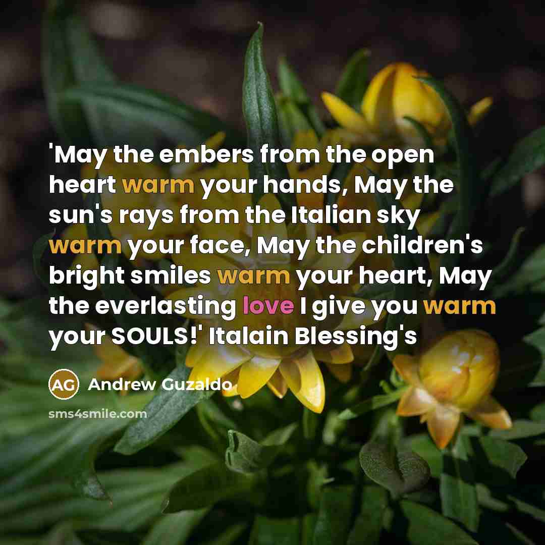 “'May the embers from the open heart warm your hands,…” quote by Andrew Guzaldo