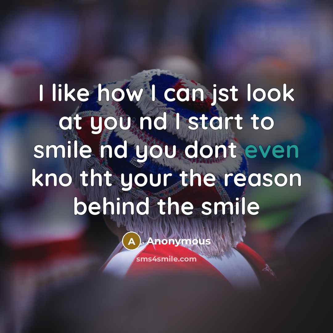 “I like how I can jst look at you nd…” quote by Anonymous