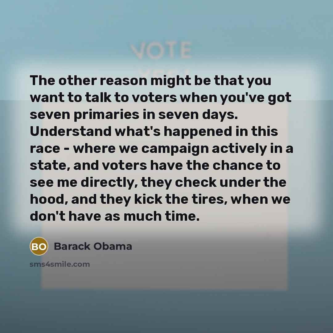 “The other reason might be that you want to talk…” quote by Barack Obama