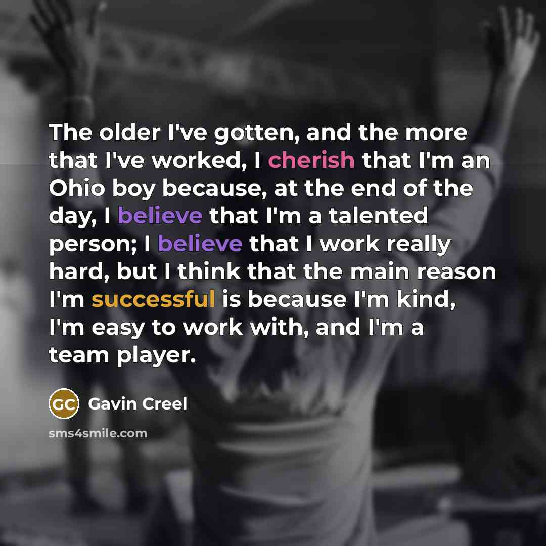 “The older I've gotten, and the more that I've worked,…” quote by Gavin Creel