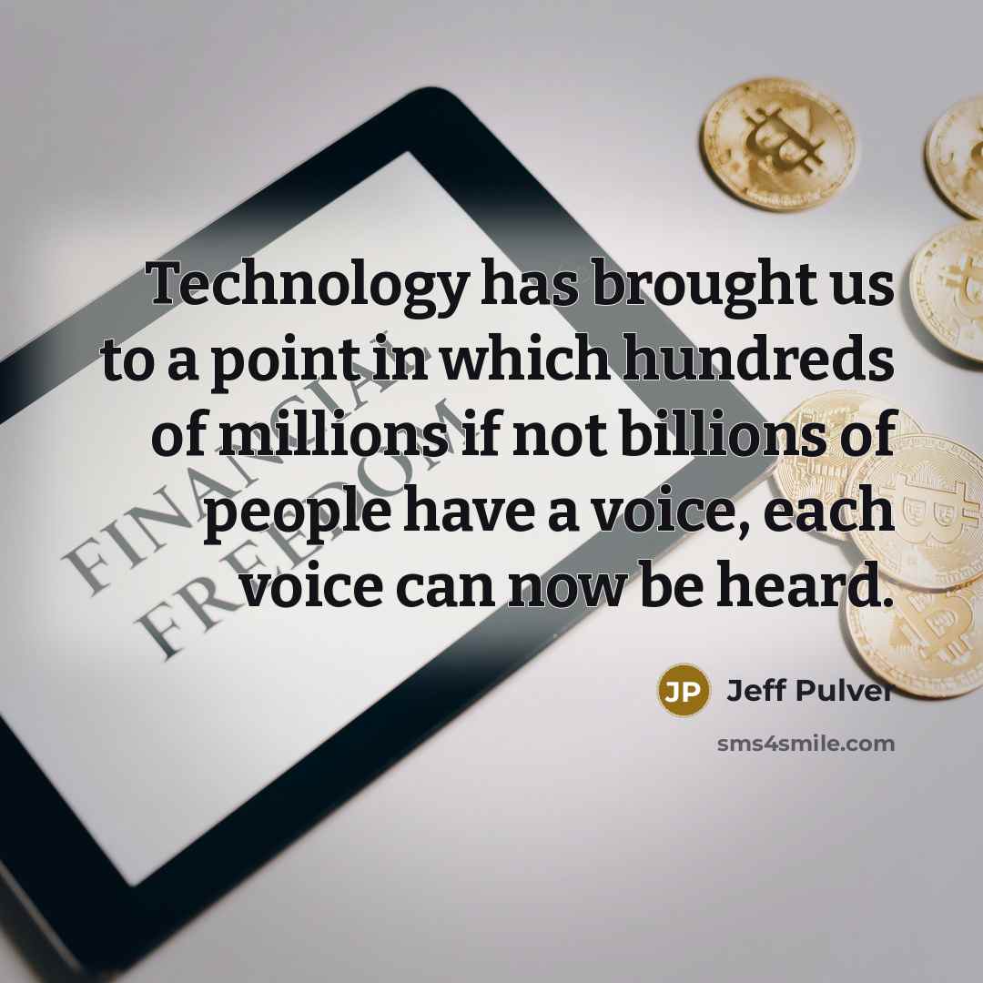 “Technology has brought us to a point in which hundreds…” quote by Jeff Pulver