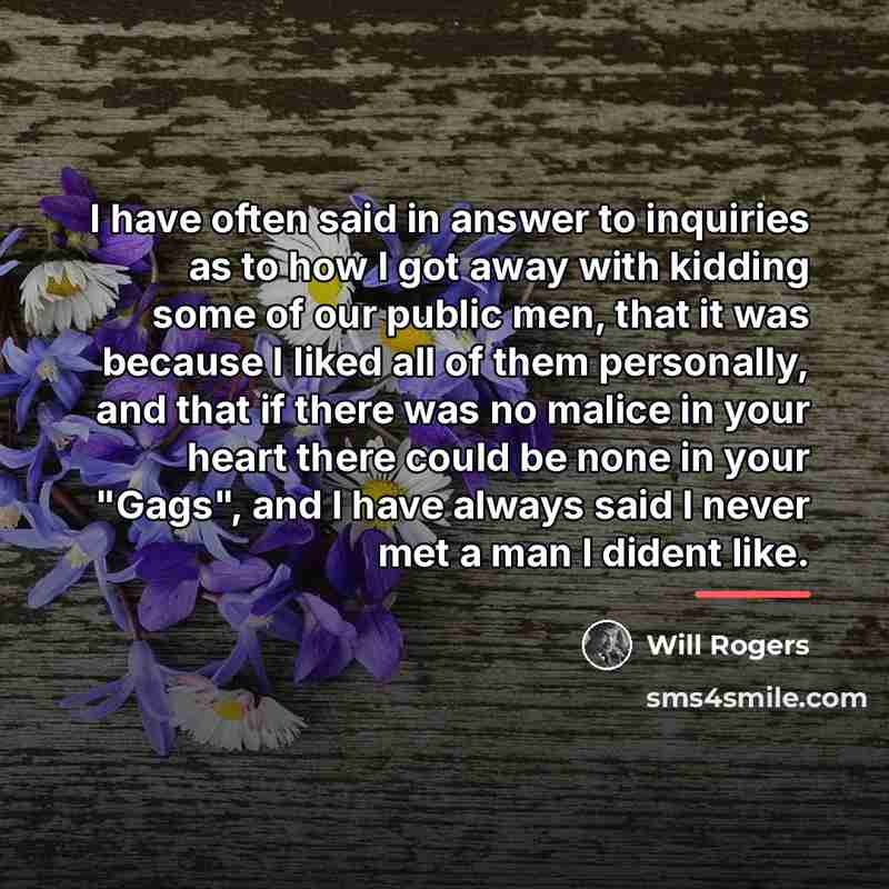 “I have often said in answer to inquiries as to…” quote by Will Rogers