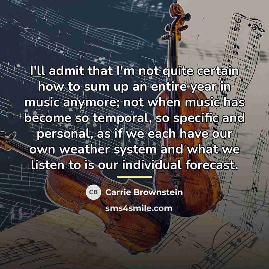 “I'll admit that I'm not quite certain how to sum…” quote by Carrie Brownstein