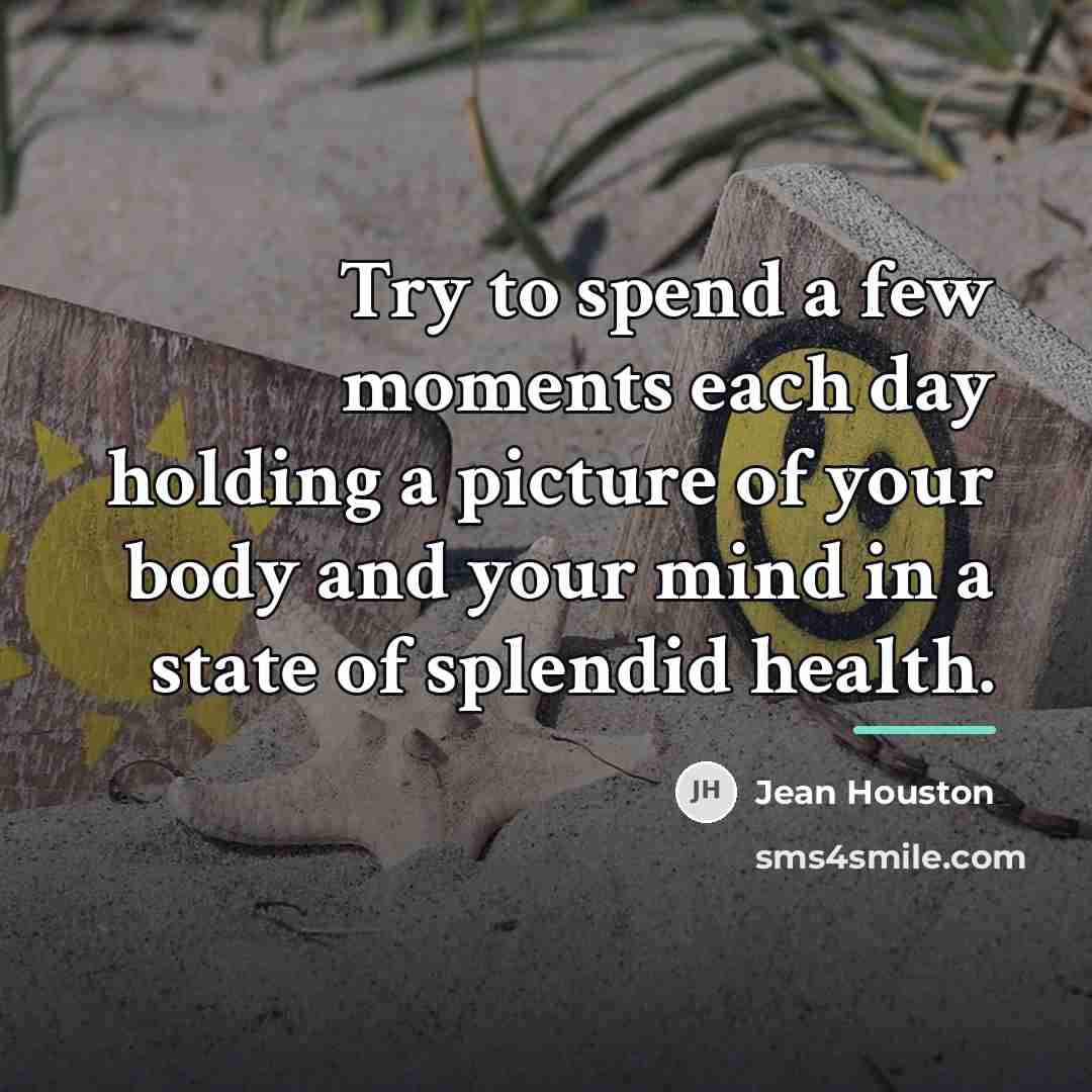 “Try to spend a few moments each day holding a…” quote by Jean Houston