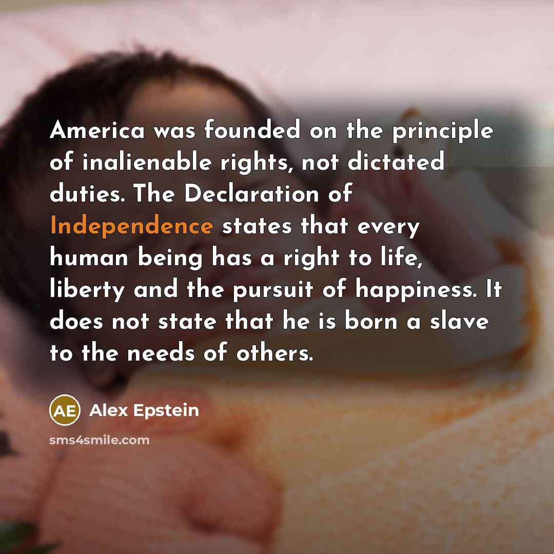 “America was founded on the principle of inalienable rights, not…” quote by Alex Epstein