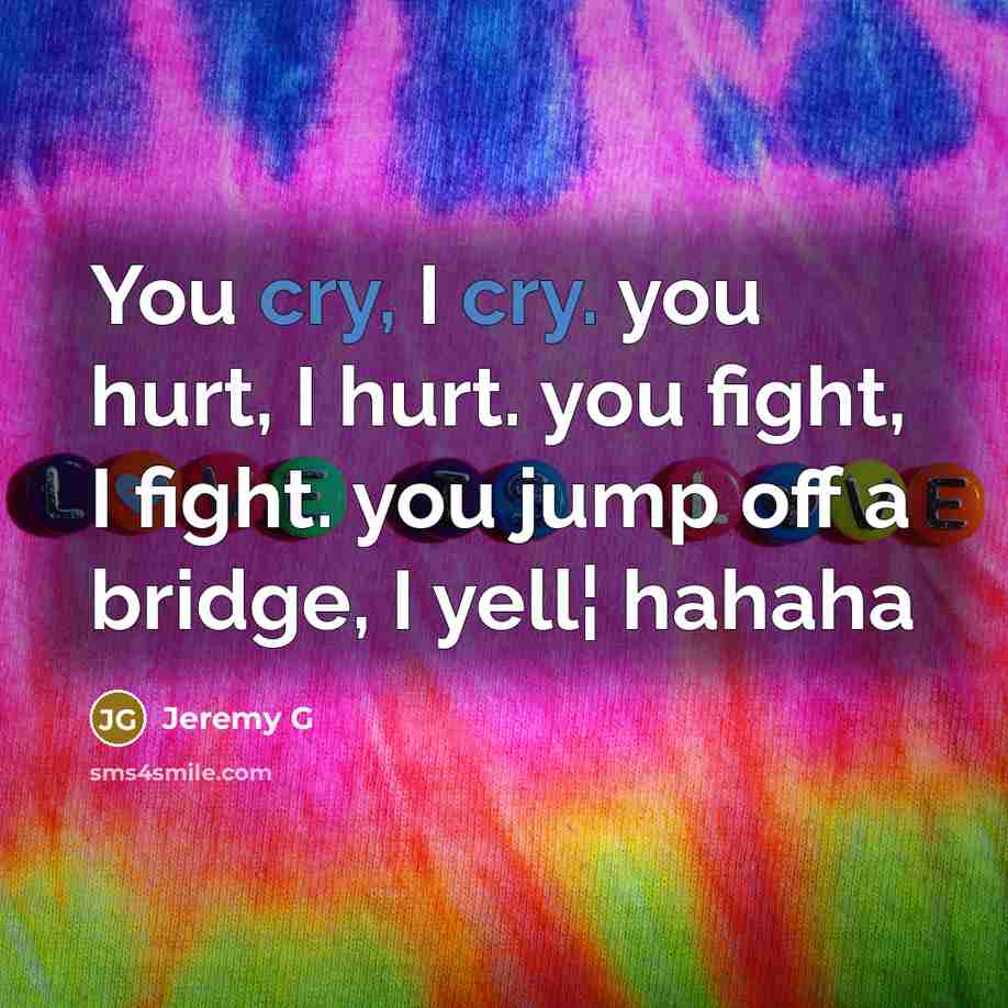 “You cry, I cry. you hurt, I hurt. you fight,…” quote by Jeremy G