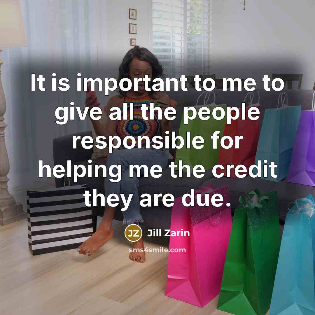 “It is important to me to give all the people…” quote by Jill Zarin