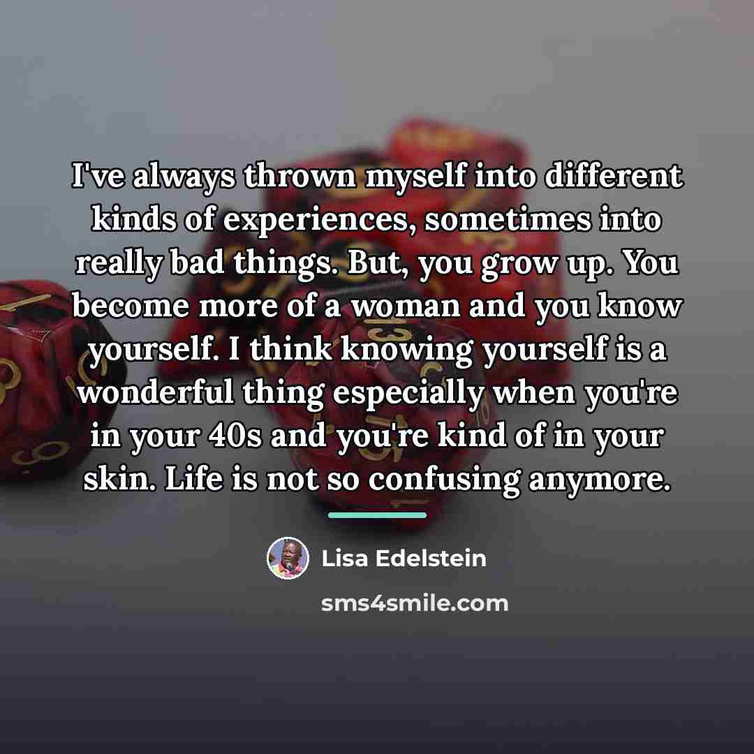 “I've always thrown myself into different kinds of experiences, sometimes…” quote by Lisa Edelstein