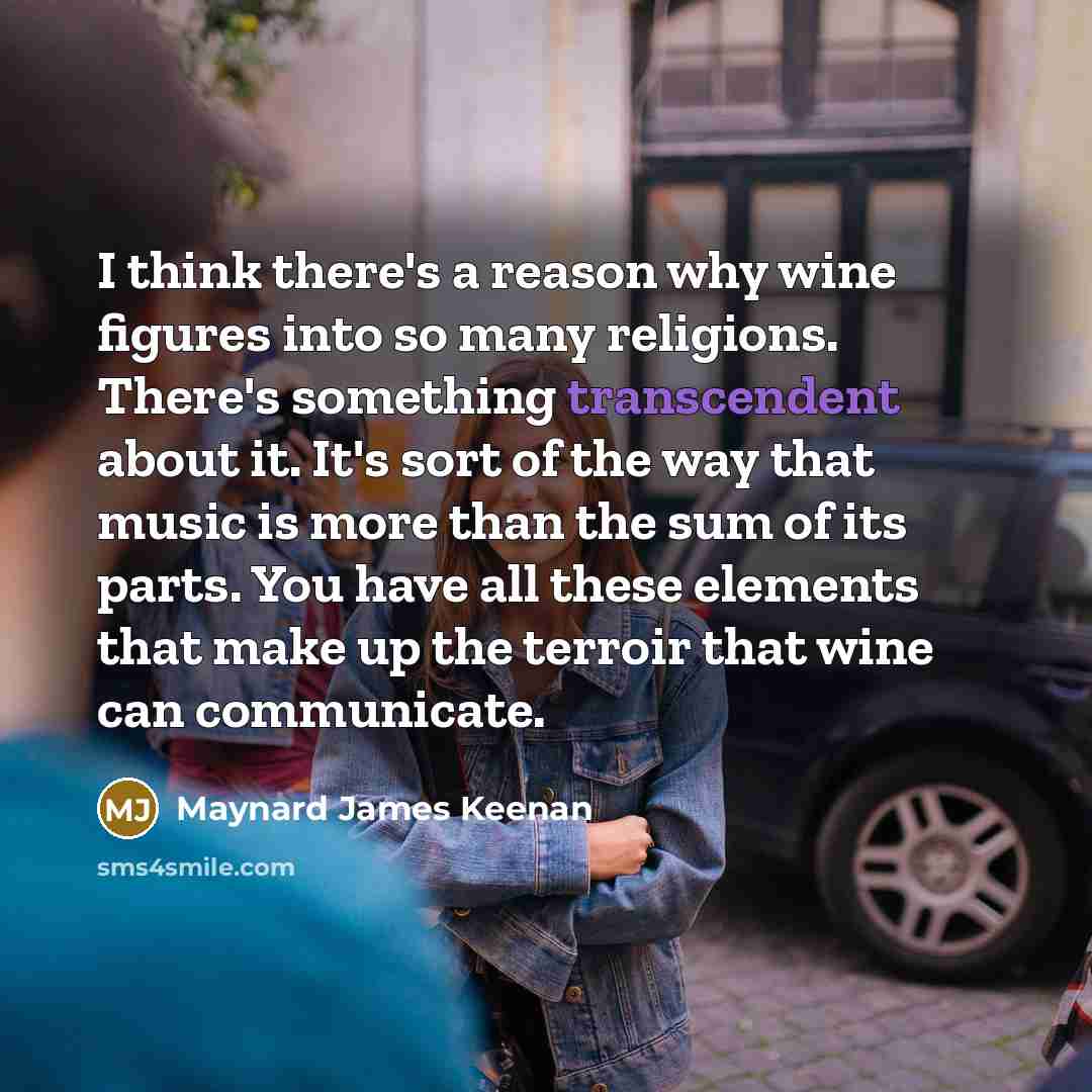 “I think there's a reason why wine figures into so…” quote by Maynard James Keenan