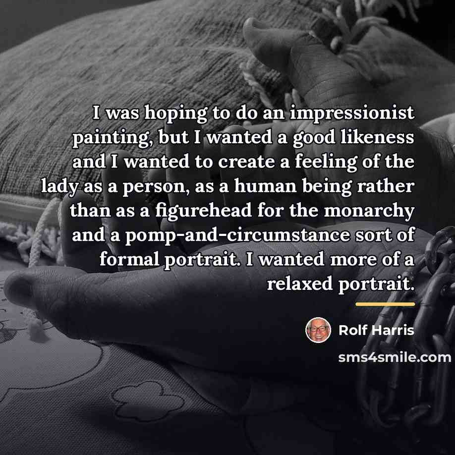 “I was hoping to do an impressionist painting, but I…” quote by Rolf Harris