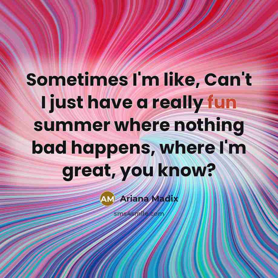 “Sometimes I'm like, Can't I just have a really fun…” quote by Ariana Madix