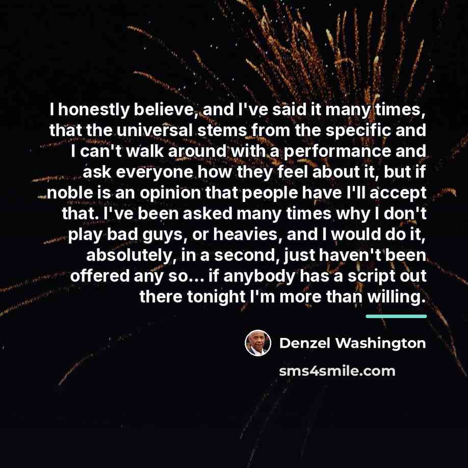 “I honestly believe, and I've said it many times, that…” quote by Denzel Washington