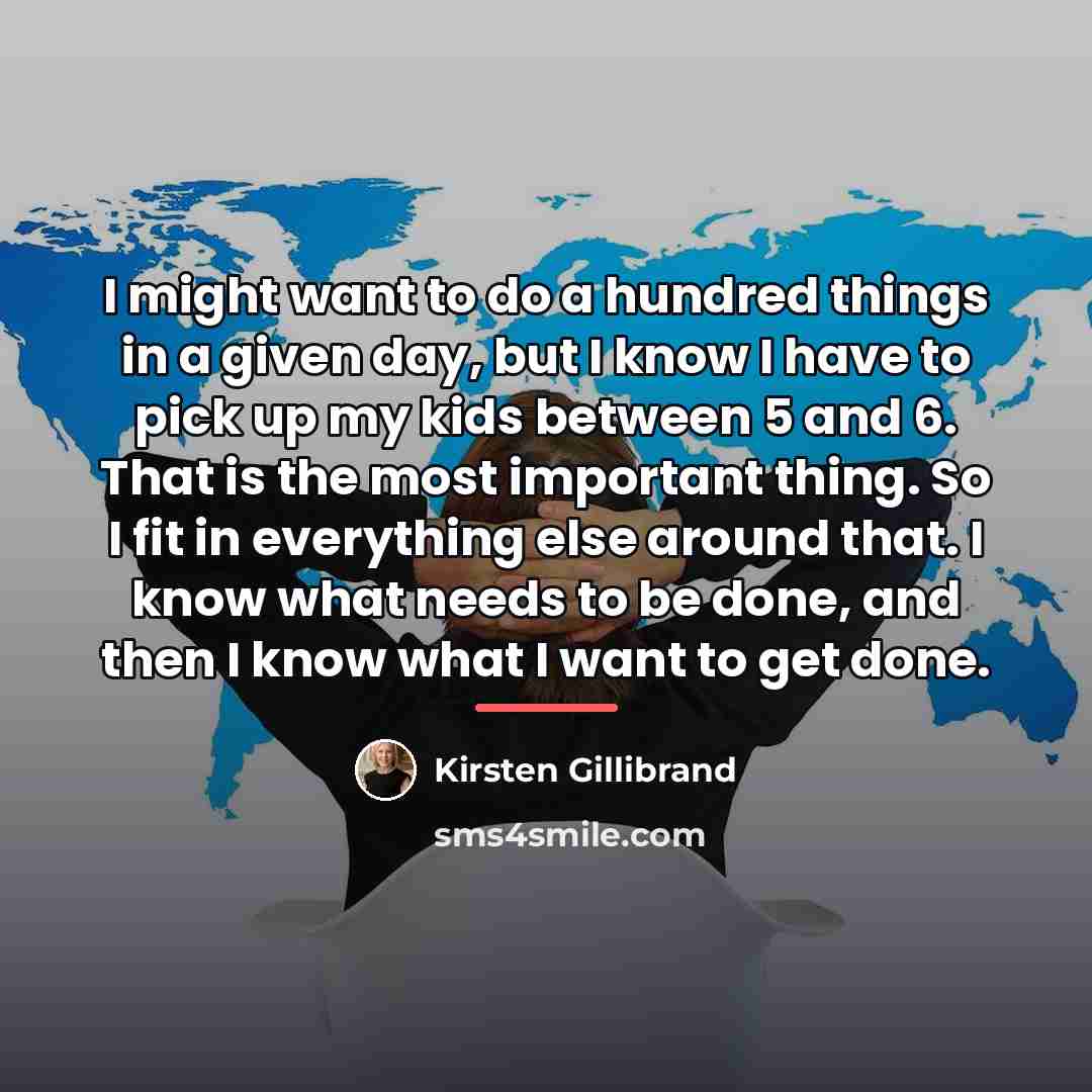 “I might want to do a hundred things in a…” quote by Kirsten Gillibrand