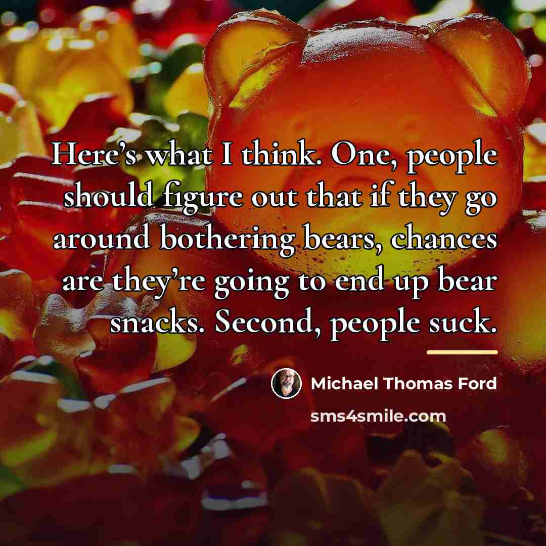 “Here’s what I think. One, people should figure out that…” quote by Michael Thomas Ford