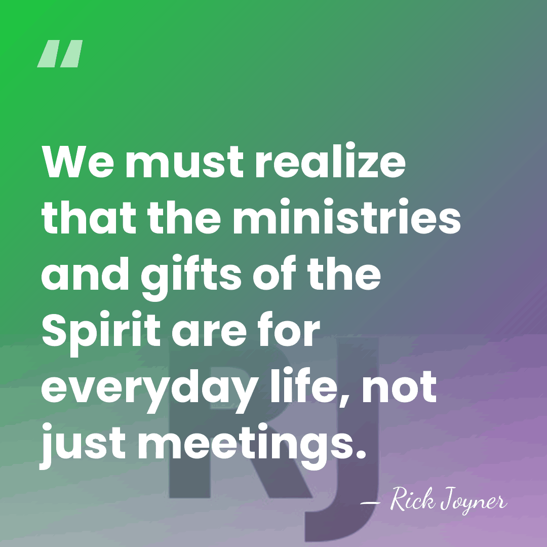 We must realize that the ministries and gifts of the Spirit are&hellip; - Rick Joyner