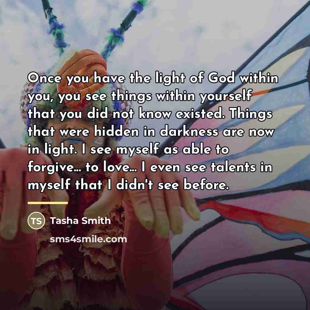 “Once you have the light of God within you, you…” quote by Tasha Smith