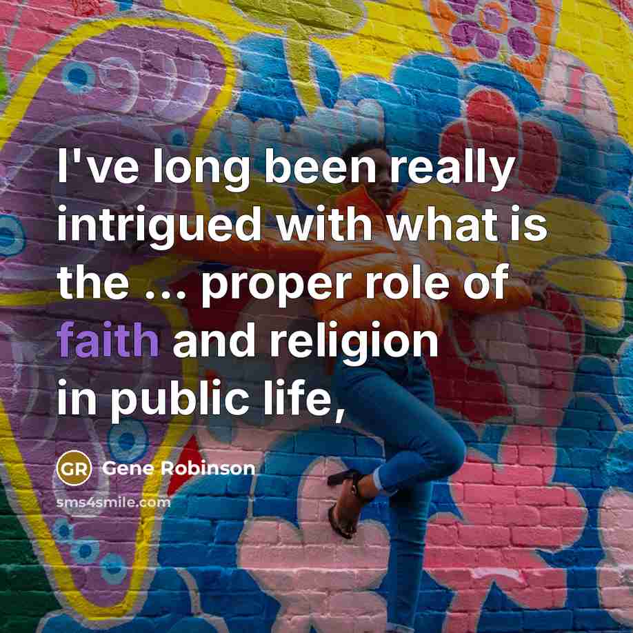 “I've long been really intrigued with what is the ...…” quote by Gene Robinson