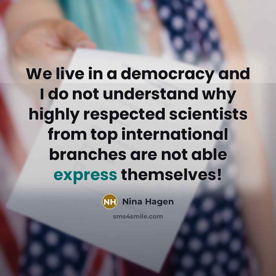“We live in a democracy and I do not understand…” quote by Nina Hagen