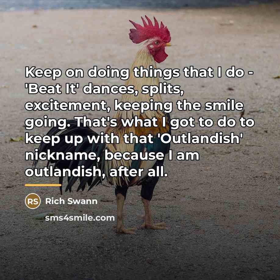 “Keep on doing things that I do - 'Beat It'…” quote by Rich Swann