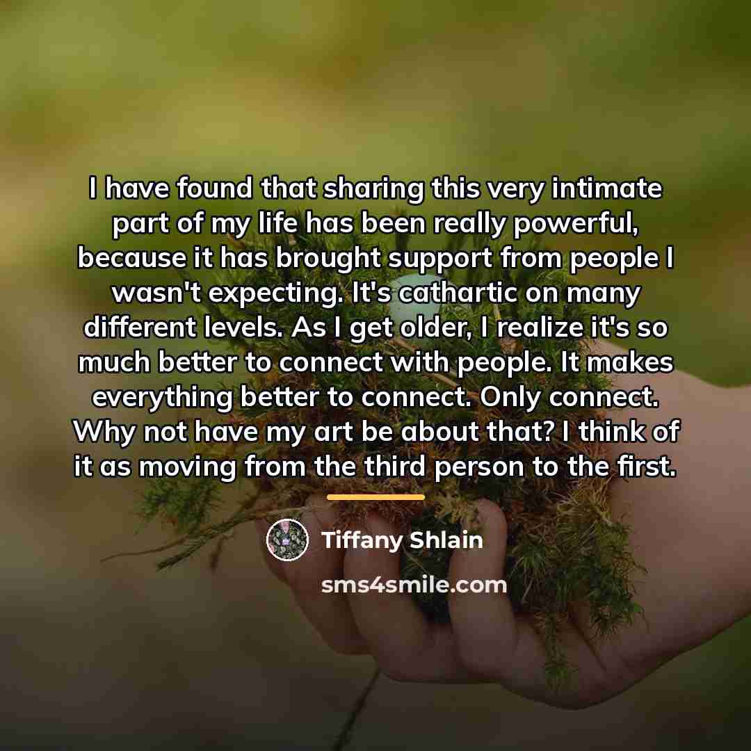 “I have found that sharing this very intimate part of…” quote by Tiffany Shlain