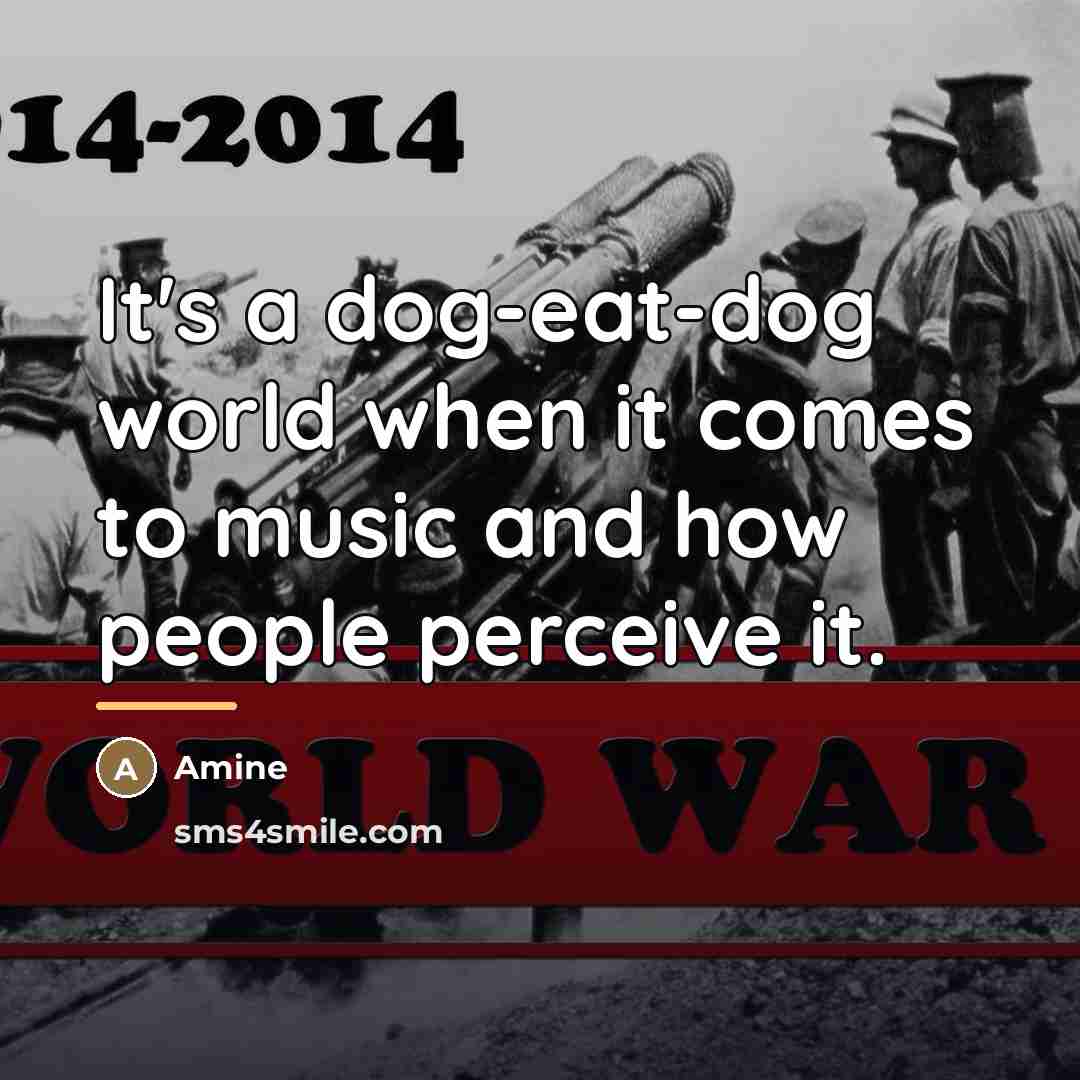 “It's a dog-eat-dog world when it comes to music and…” quote by Amine