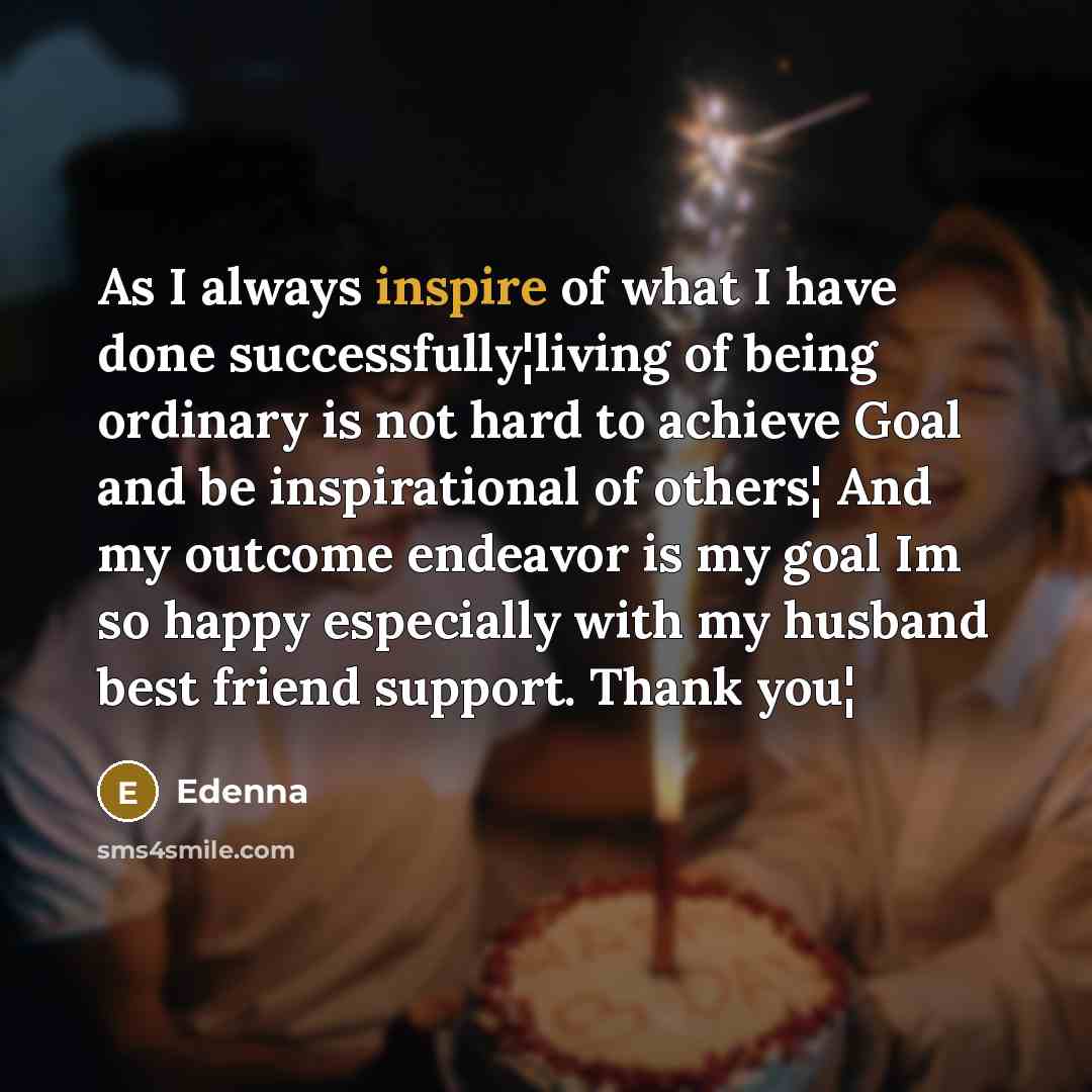 “As I always inspire of what I have done successfully¦living…” quote by Edenna