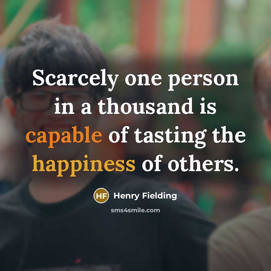 “Scarcely one person in a thousand is capable of tasting…” quote by Henry Fielding