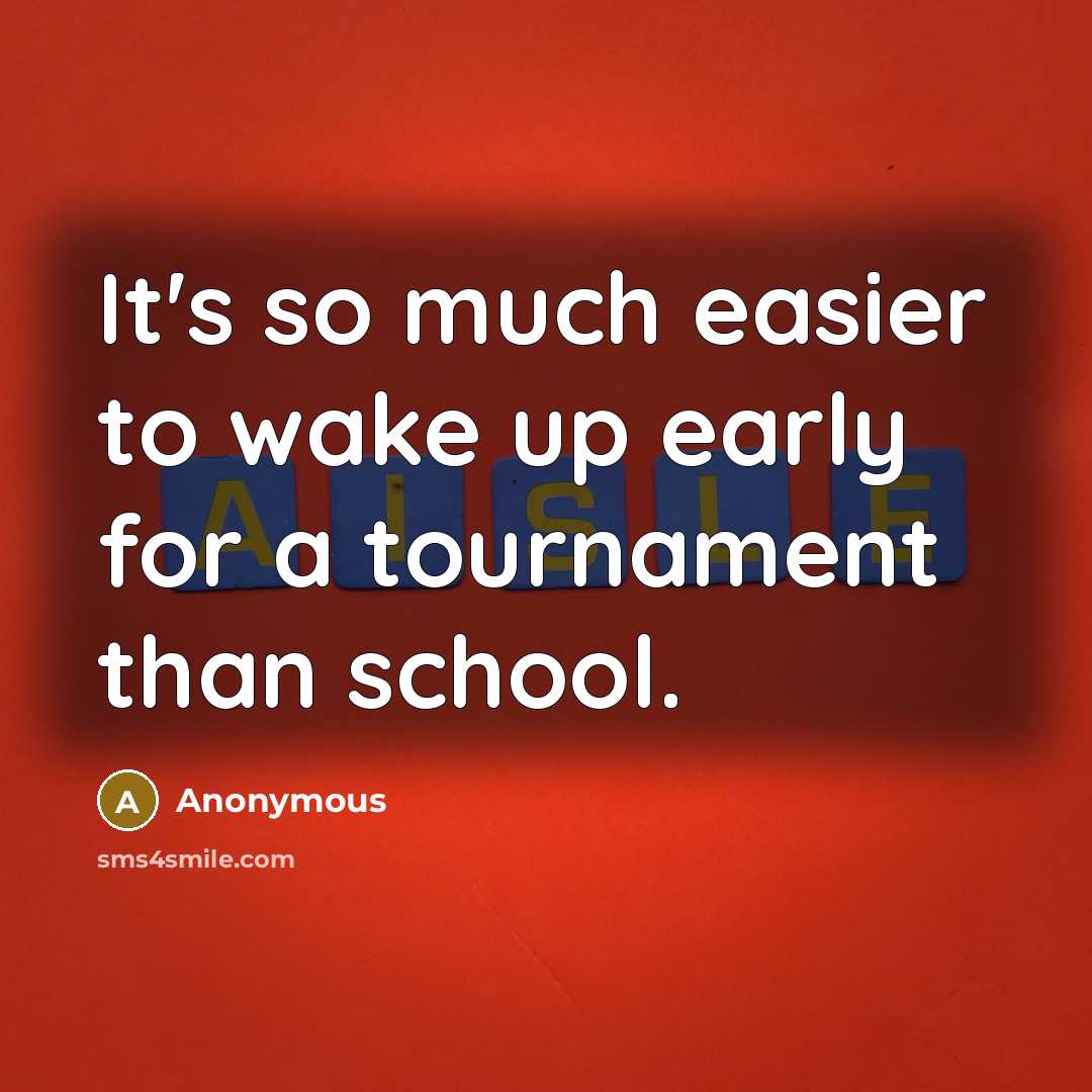 “It's so much easier to wake up early for a…” quote by Anonymous