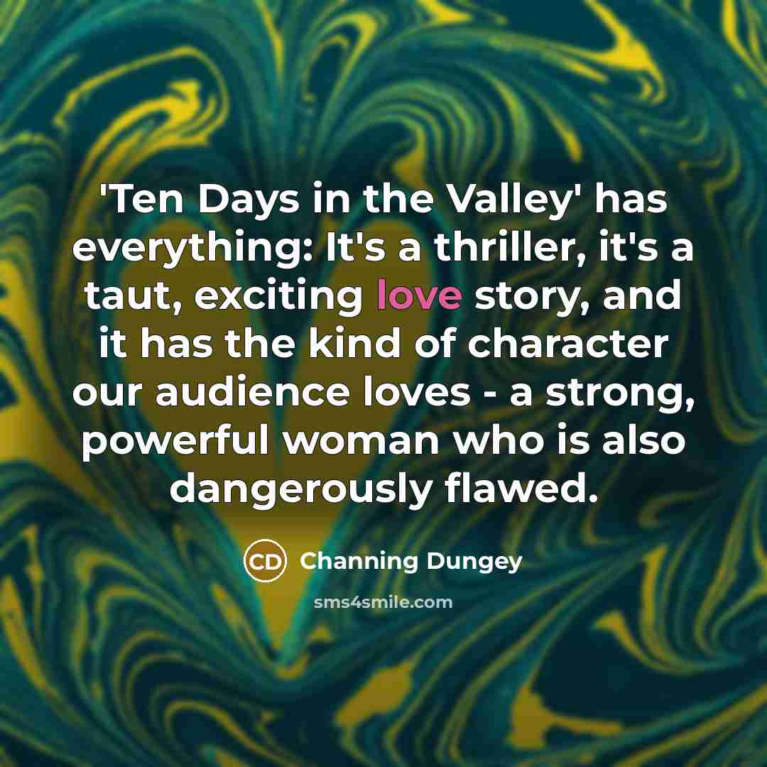 “'Ten Days in the Valley' has everything: It's a thriller,…” quote by Channing Dungey