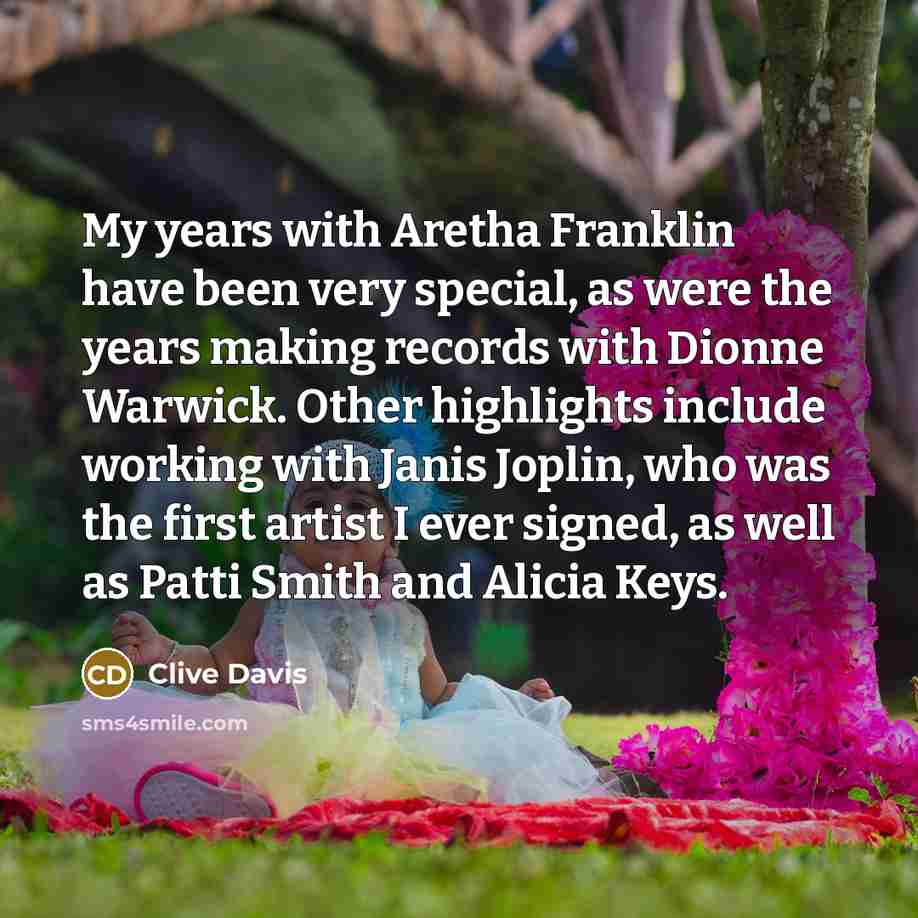 “My years with Aretha Franklin have been very special, as…” quote by Clive Davis
