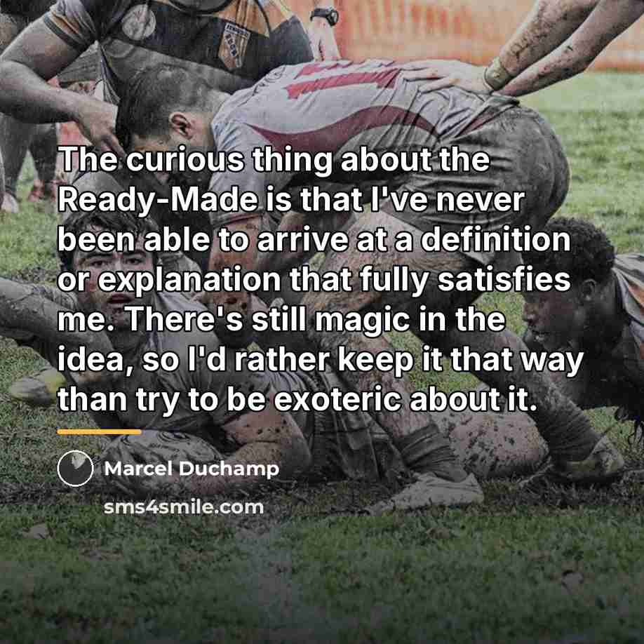 “The curious thing about the Ready-Made is that I've never…” quote by Marcel Duchamp