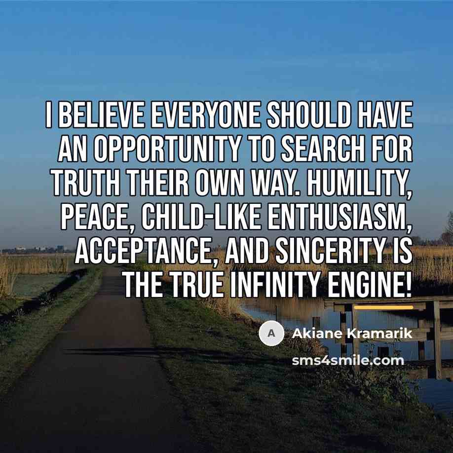 “I believe everyone should have an opportunity to search for…” quote by Akiane Kramarik