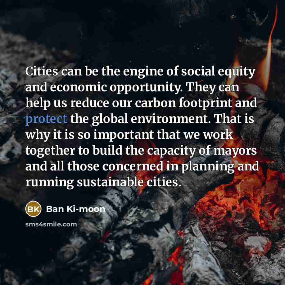 “Cities can be the engine of social equity and economic…” quote by Ban Ki-moon