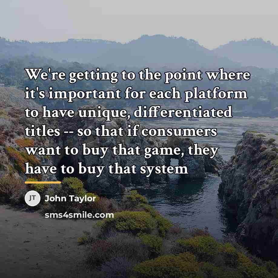 “We're getting to the point where it's important for each…” quote by John Taylor